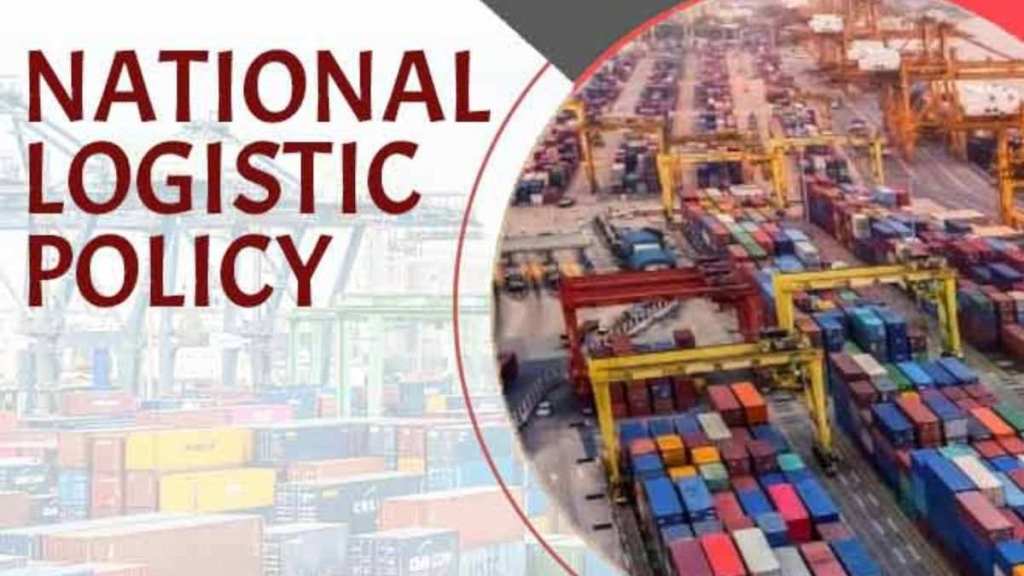 National Logistics Policy of&nbsp;India